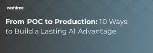 10 Ways to Build a Lasting AI Competitive Advantage