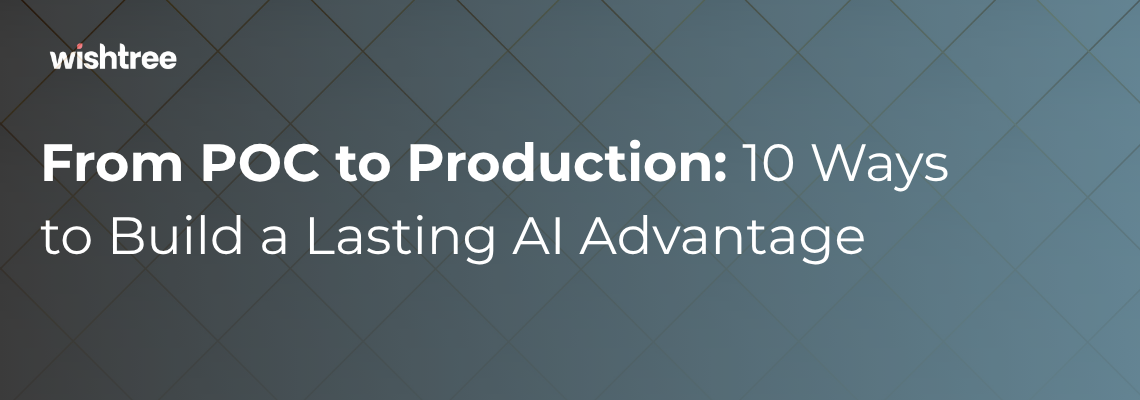 10 Ways to Build a Lasting AI Competitive Advantage